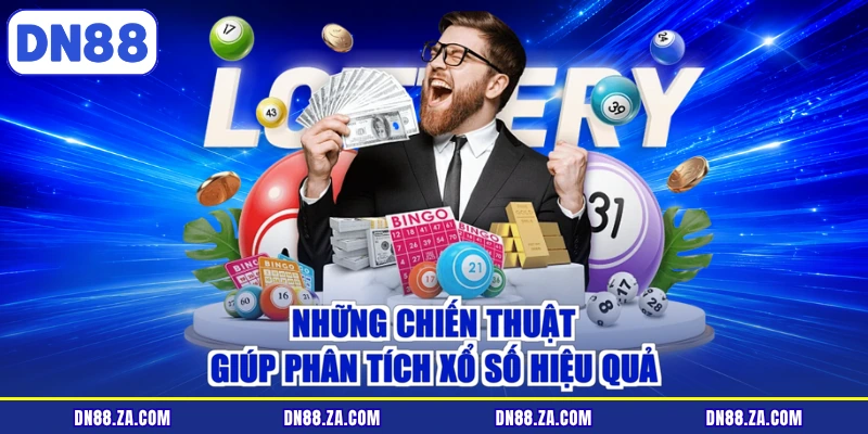 Những chiến thuật giúp phân tích xổ số hiệu quả