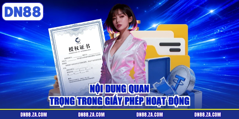 Nội dung quan trọng trong giấy phép hoạt động